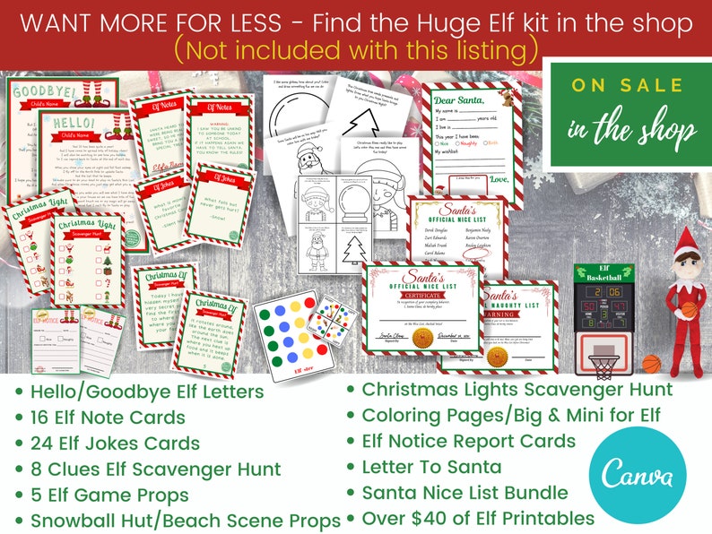 Puede incluir: Una colecci&oacute;n de actividades imprimibles con tem&aacute;tica de elfos navide&ntilde;os, que incluyen p&aacute;ginas para colorear, b&uacute;squedas del tesoro, tarjetas de notas y juegos. La imagen tambi&eacute;n incluye una plantilla de carta a Pap&aacute; Noel, un certificado de la lista de buenos de Pap&aacute; Noel y una advertencia de la lista de traviesos de Pap&aacute; Noel. El texto "WANT MORE FOR LESS - Find the Huge Elf kit in the shop (Not included with this listing)" est&aacute; en la parte superior de la imagen. El texto "ON SALE in the shop" est&aacute; en la esquina superior derecha de la imagen. El texto "Canva" est&aacute; en la esquina inferior derecha de la imagen.
