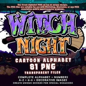 Font alfabeto "Witcher Night Cartoon Street", 81 file PNG trasparenti, pacchetto clipart dalla A alla Z e da 0 a 9, tema font di Halloween, download digitali