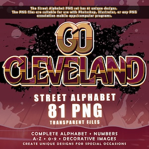 Go Cleveland Graffiti Street アルファベットフォント、81個のPNG透明ファイル、A～Zと0～9のクリップアートパック、アメリカンバスケットボール、デジタルダウンロード