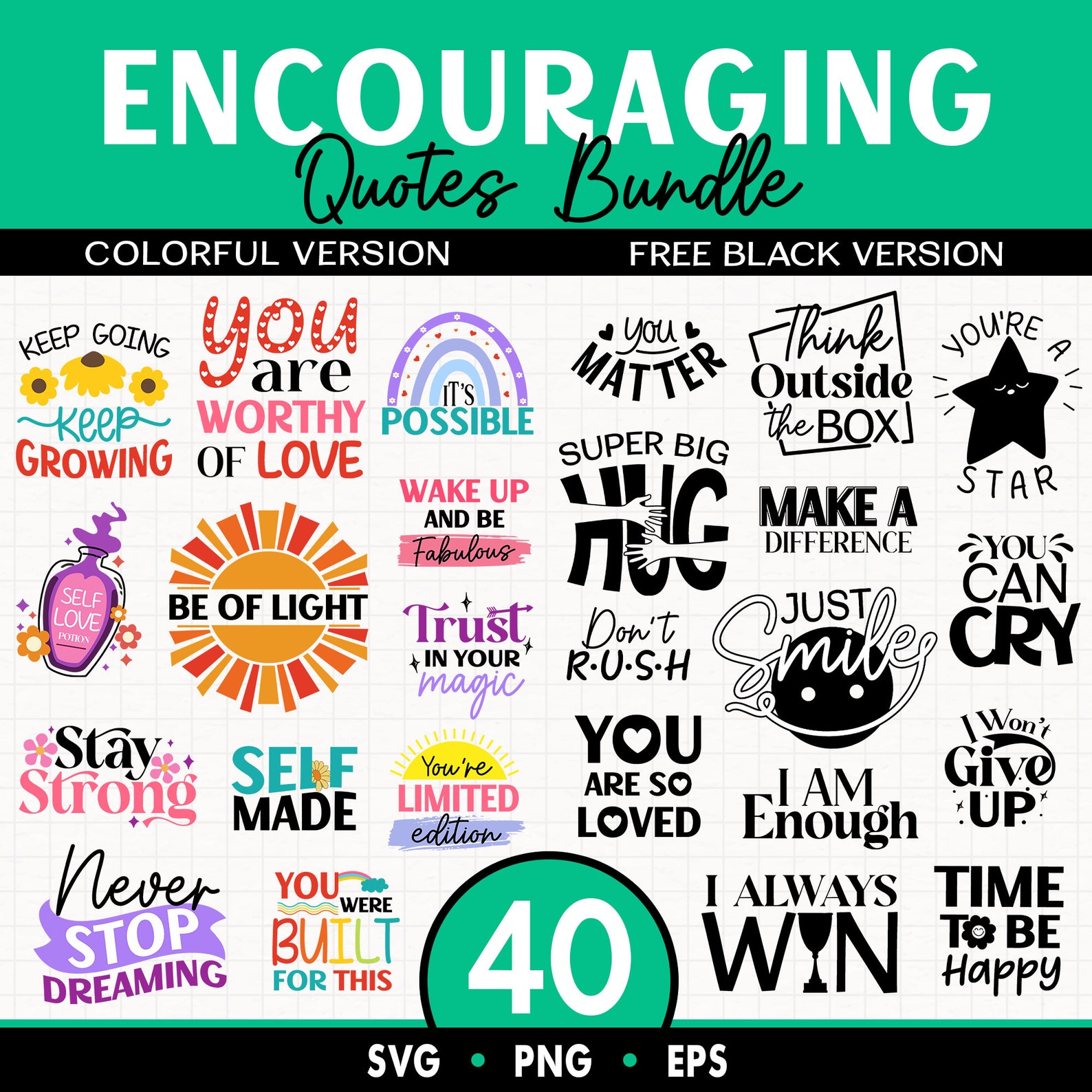 40 Encouraging Quotes SVG Bundle: Inspirational Clipart (digital ...