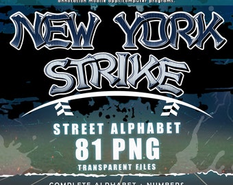 New York Strike Graffiti Street Alphabet Font, 81 PNG Transparent Files, Clipart Pack A-Z and 0-9, Baseball Font Theme, Digitally-Downloads