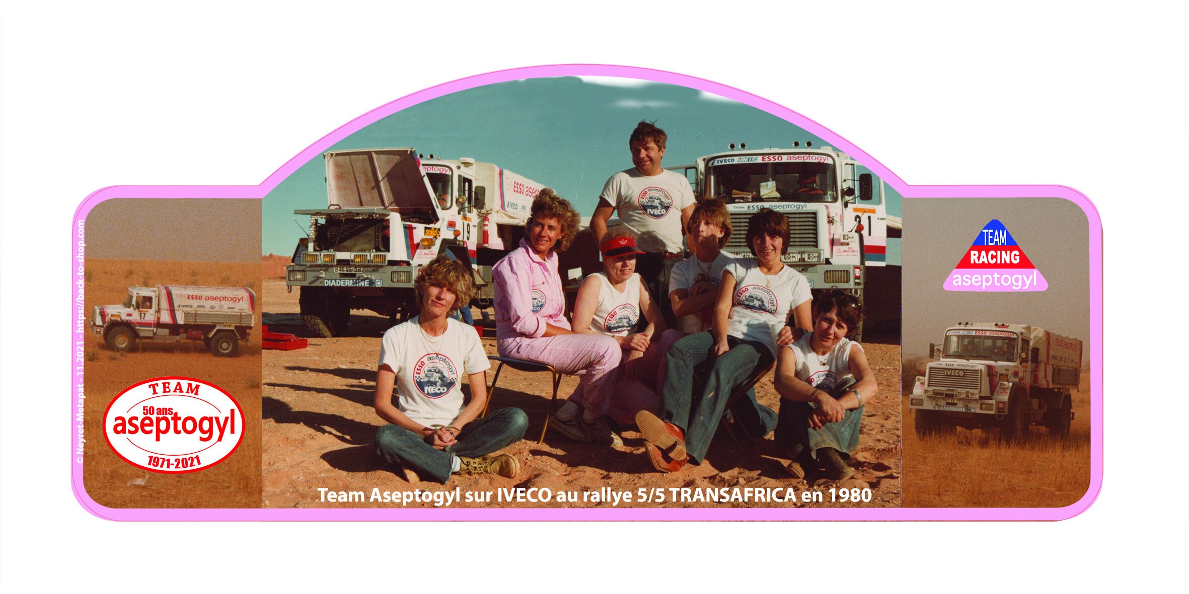 Plaque Rallye 50 Ans Aseptogyl - Camions Iveco- Team Transafrica 1980 Exemplaires