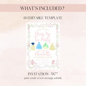 Puede incluir: Una plantilla de invitaci&oacute;n rosa y blanca con el texto "WHAT'S INCLUDED? (1) EDITABLE TEMPLATE". La invitaci&oacute;n es para una "Dress Up Tea Party" para la "Princesa Charlotte". La invitaci&oacute;n es de 12,7 x 17,8 cm.