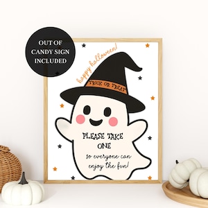 May include: A framed Halloween sign featuring a cartoon ghost wearing a witch hat with "Trick or Treat" on the band. The sign reads "Please take one so everyone can enjoy the fun!" and includes the text "Out of Candy Sign Included."