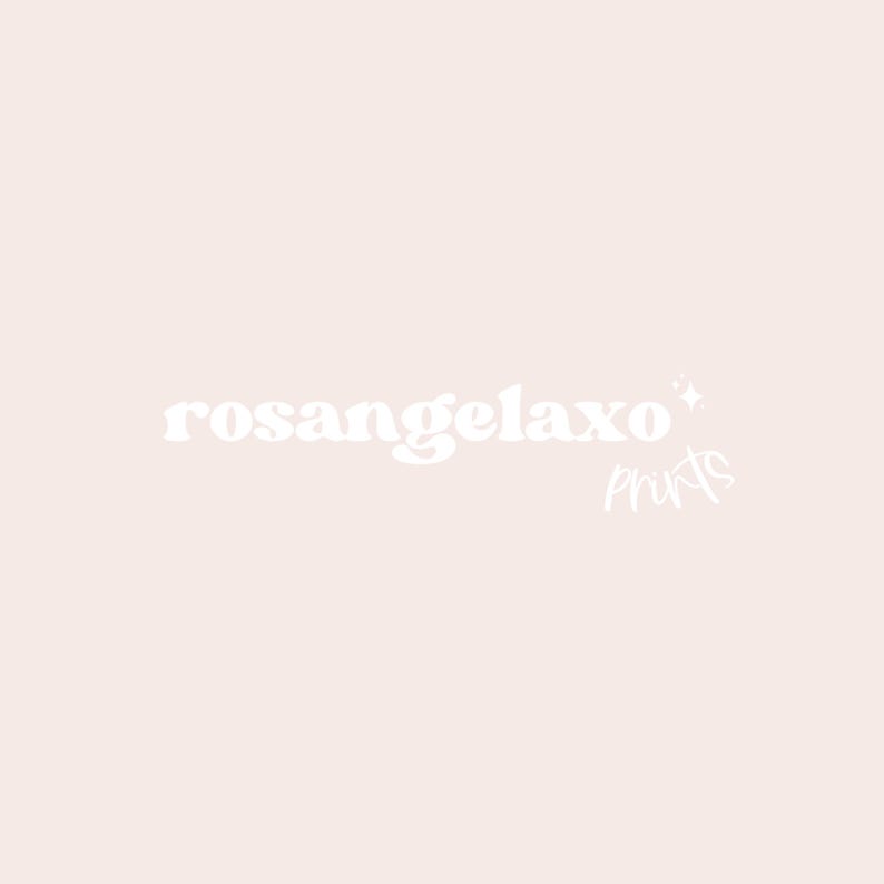 May include: A pale pink background with the white text "rosangelaxo" in a rounded font. The word "prints" is written in a script font with a sparkle graphic.