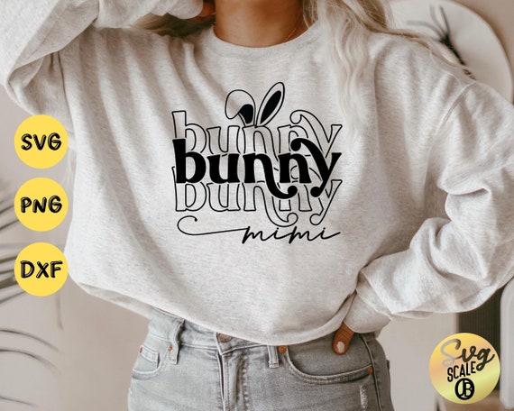 Bunny Mimi SVG Easter Mimi Shirt Svg Mimi Bunny Svg Happy | Etsy