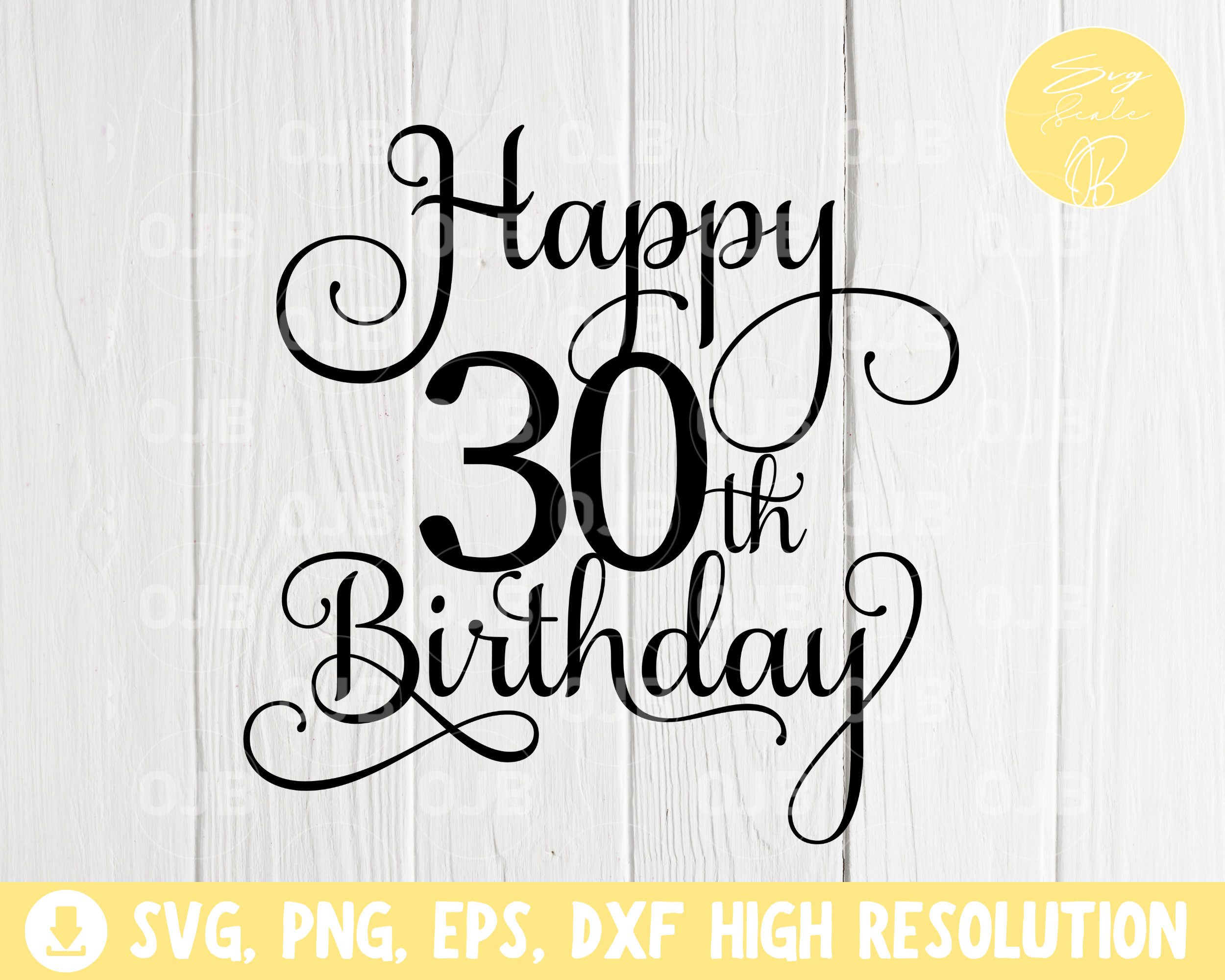 30th Birthday SVG