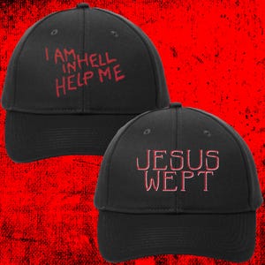 Hellraiser I Am In Hell Jesus Wept Hats