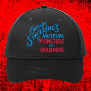 Captain Spaulding House of 1000 Corpses Museum of Monsters and Madmen Hats