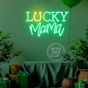 Letrero de neón "Lucky Mama" para el Día de San Patricio, letra LED iluminada, decoración de pared personalizada para el Día de la Madre, regalo para esposas y damas, decoraciones para el Día de la Madre.