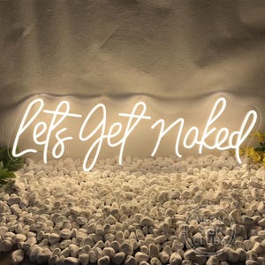 Let's Get Naked Neon Sign Custom Bespoke Led Light For Bedroom Salon Beauty Salon Spa Room Decor Get Naked Bathroom Sign Funny Neon Decor