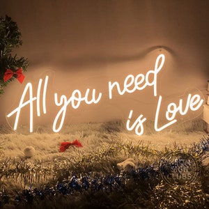 All you need ist love Leuchtreklame, Benutzerdefinierte Leuchtreklame, Weihnachtslichtdekoration, Hochzeit Leuchtreklame, handgemachte Wohnkultur, LED-Leuchtreklame für Schlafzimmer