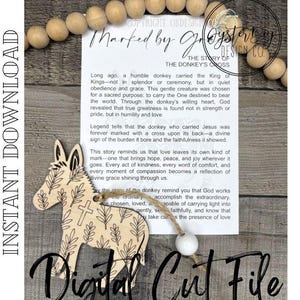 May include: A wooden donkey-shaped ornament with leaf and cross details, hanging from a twine string. The image includes text that reads "Marked by Grace" and "Digital Cut File". A printed story about the donkey's cross is also visible.