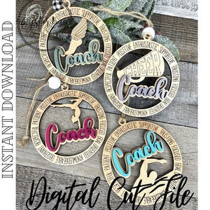 May include: Four wooden coach ornaments featuring sports figures and the word "Coach" in different colours. Each ornament has a circular frame with positive attributes. The text "Digital Cut File" is also visible.
