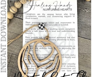 Healing Hands Caregiver Ornament, Caregiver Gift, Car Charm, Caregiver Story Ornaments ***Digital File Only