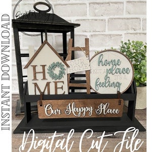 Add on for Interchangeable Wagon/Crate/Raised Shelf Sitter - Home Tiered Tray, Our Home, Our Happy Place, Wagon/Crate Digital File Only