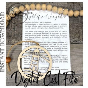May include: A wooden lighthouse ornament with a nautical theme, featuring a lighthouse design within a circular frame. The ornament hangs by a twine string and is accompanied by a card with text. The words "Digital Cut File" are at the bottom.