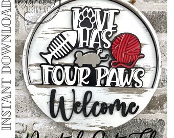 Add-On Insert for 10.50" Interchangeable Door Hanger/Interior Sign, Love has Four Paws, Cat Door Hanger SVG, Paws ***Digital File only