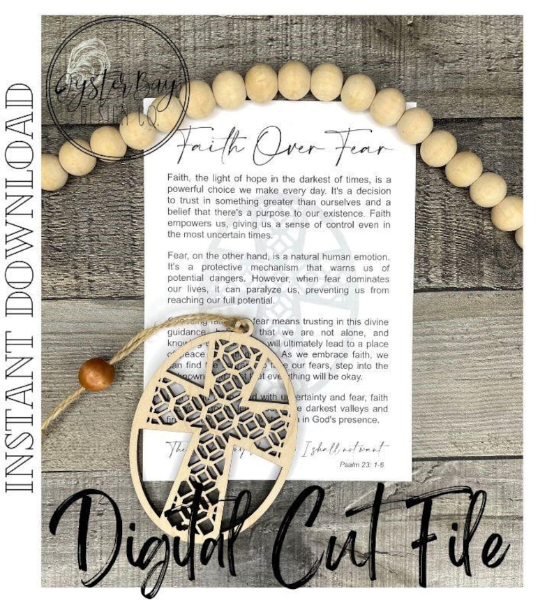 May include: A wooden cutout of a cross with a geometric pattern inside. The cutout is hanging from a string with a wooden bead. The cutout is in front of a card with the text "Faith Over Fear" and a quote about faith and fear. The card is surrounded by a string of wooden beads.