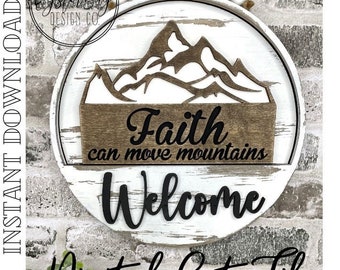 Add-On Insert for 10.50" Interchangeable Door Hanger/Interior Sign, Faith can move Mountains, Faith Sign SVG File ***Digital File only