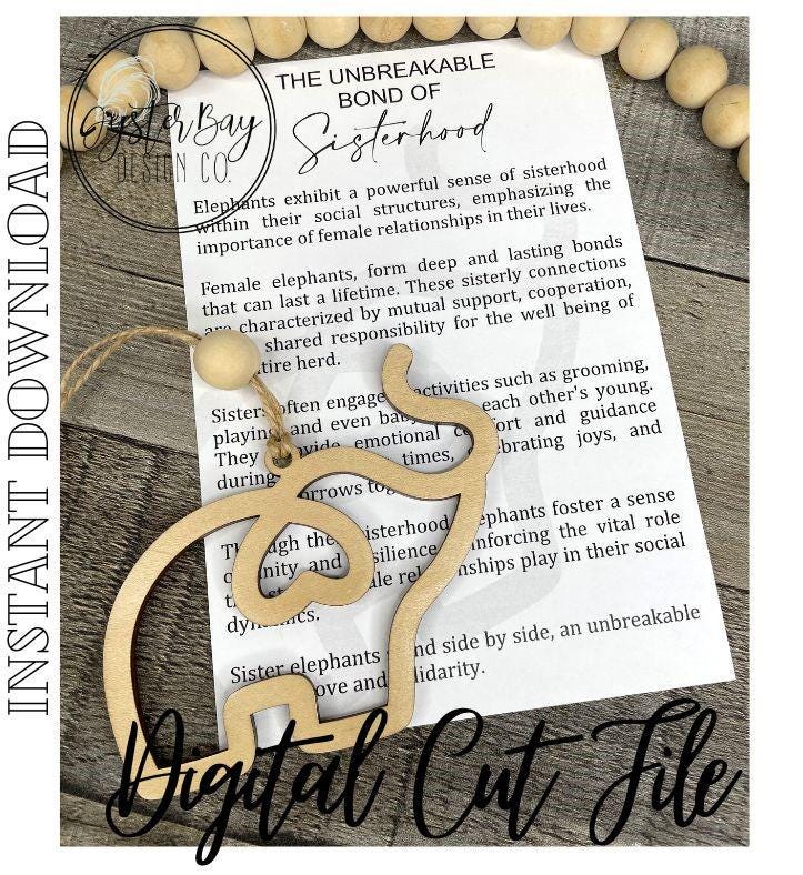 Unbreakable Bond of Sisterhood Elephant Ornament, Friendship Gift, Car Charm, Sisterhood Gift, Story Ornaments***Digital File Only