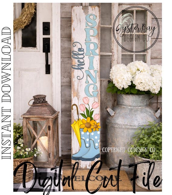 Spring Rain Boots Porch Leaner SVG, Flowers, 4ft Sign (Digital Download Only)