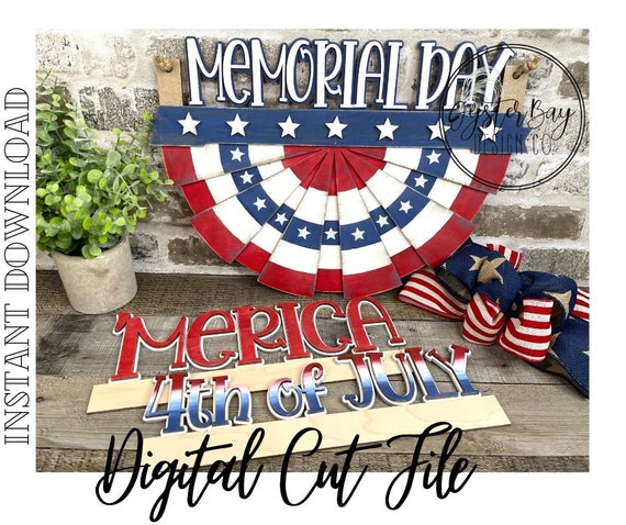 American Flag Bunting Interchangeable, 3 Phrases Included (4th of July, Memorial Day, 'Merica) Patriotic Door Hanger ***Digital File Only