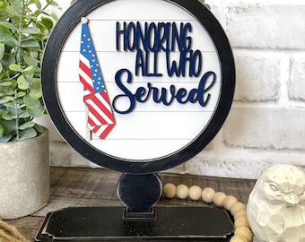 ADD ON Tabletop Farmhouse Drop in Interchangeable Insert, Veterans Day, Memorial Interchangeable Sign, Round Tabletop Sign*Digital File Only