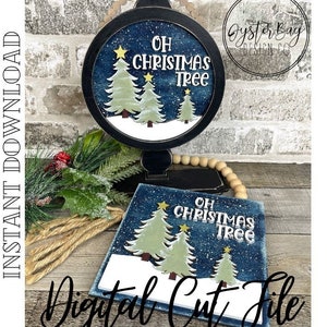 ADD ON Tabletop Farmhouse Drop in Interchangeable Insert, Oh Christmas Tree, Christmas Decor Round/Square Tabletop Sign ***Digital File Only