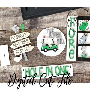 May include: A digital cut file design for a golf-themed sign. The design includes a golf cart, golf balls, and the text "This is how we roll". The sign also includes the text "Hole in One" and "Clubhouse, Golf Carts, First Tee".