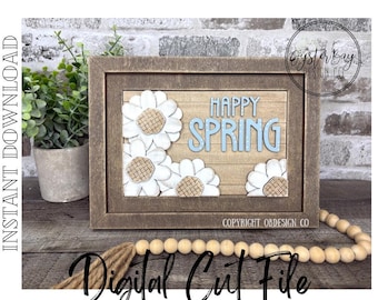 Happy Spring Daisies Insert, Farmhouse Sign Digital Cut File (SVG, PDF)