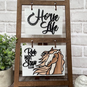 Insert for Ladder Farmhouse Interchangeable Sign, Horse Life, Horse/Riding Sign Ladder Hanging Sign Digital File Only, Glowforge
