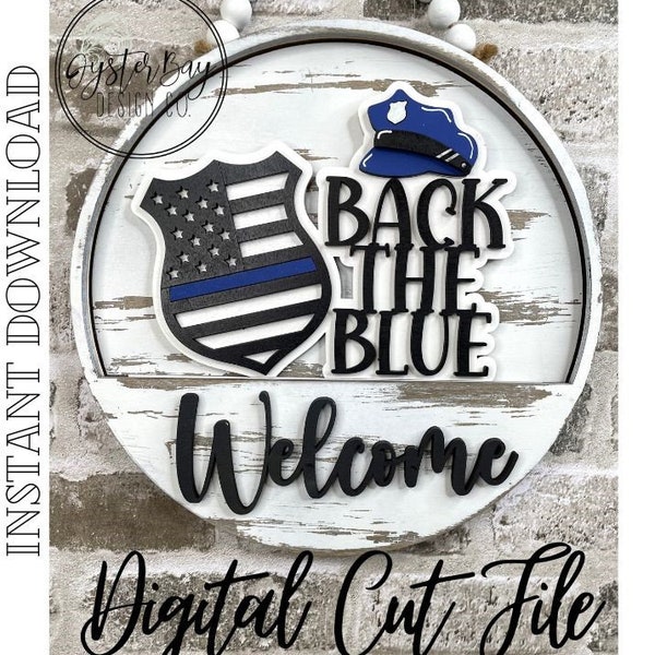 Add-On Insert for 10.50" Interchangeable Door Hanger/Interior Sign, Police, Back the Blue, Police Sign SVG ***Digital File only