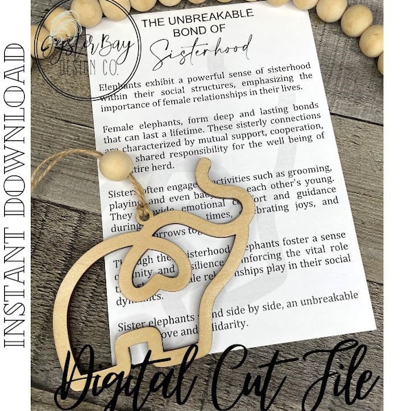 Unbreakable Bond of Sisterhood Elephant Ornament, Friendship Gift, Car Charm, Sisterhood Gift, Story Ornaments***Digital File Only