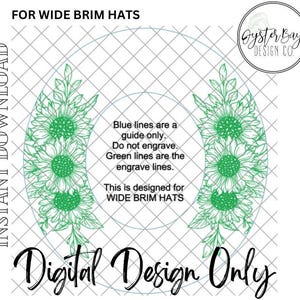 Sunflowers Wide Brim Hat Design - Digital Design ONLY for Laser Engraving of Wide Brim Hats-Floral Digital Design for Hat Burning