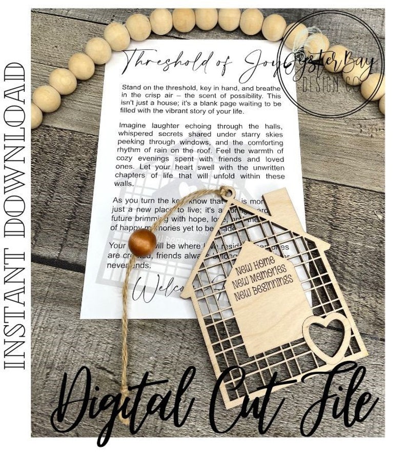 May include: A wooden house-shaped cutout with a heart-shaped opening and the text "New Home, New Memories, New Beginnings". The cutout is attached to a piece of twine and a card with a message about a new home.