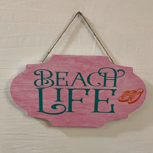 Beach Life Hanging Wooden Sign