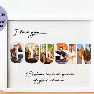Cousins photo collage, Custom Cousin gift, Cousin print, gifts for cousins, friendship gift, Cousin birthday gift, printable, cousin quote