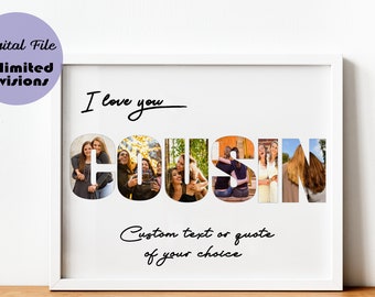 Cousins photo collage, Custom Cousin gift, Cousin print, gifts for cousins, friendship gift, Cousin birthday gift, printable, cousin quote