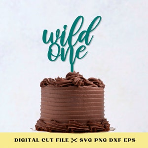 Wild One Cake Topper, First Birthday Cake Decor, Safari Jungle Theme SVG Laser Cut File