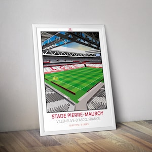 Pierre Mauroy stadium poster I LOSC Lille poster I Football poster