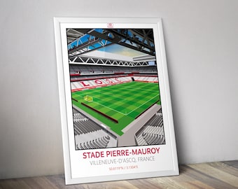 Pierre Mauroy stadium poster I LOSC Lille poster I Football poster