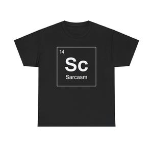 Sarcasm Unisex Heavy Cotton Tee