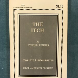 Pulp Book “THE ITCH” by Stephen Hammer , Collector’s Publication 1967