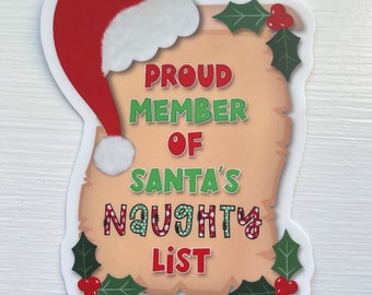 Proud Member of Santa's Naughty List Christmas vinyl sticker