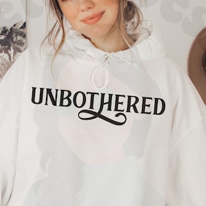 Unbothered Svg, Sassy Svg, Sarcastic Svg, Motivational Svg, Funny Shirt Svg, Trendy Svg, Coffee Mug Svg, Popular Svg, Svg Cut Files Cricut