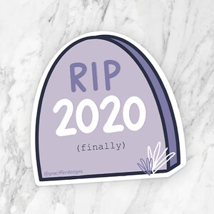 Rip 2020 Pegatina de vinilo - Durable Matte Calcomanía pegatina para ordenador portátil, botella de agua, año nuevo, cuarentena, divertido, lápida, regalo del día de la madre