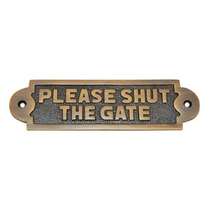 Shristy Hardware &quot;Please Shut The Gate&quot; Brass Door Sign Plaque for Front Door - Handmade Please Shut The Gate Brass Sign Plate for Doors