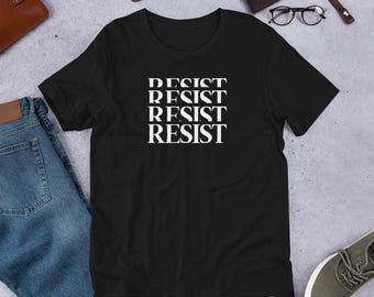 T-Shirt widerstehen | Politischer Aktivismus T-Shirt, umweltfreundliche Baumwolle
