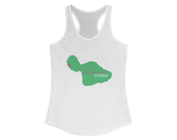 LAHAINA STRONG Women's Ideal Racerback Tank. UNICKART